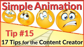 Simple Animation Tip #15  - 17 Video Tips for the Content Creator | Editing Tip, Tricks & Tools